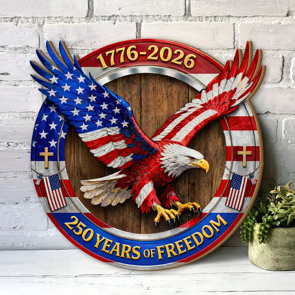 Patriotic Flying Eagle 250th Anniversary Wooden Sign