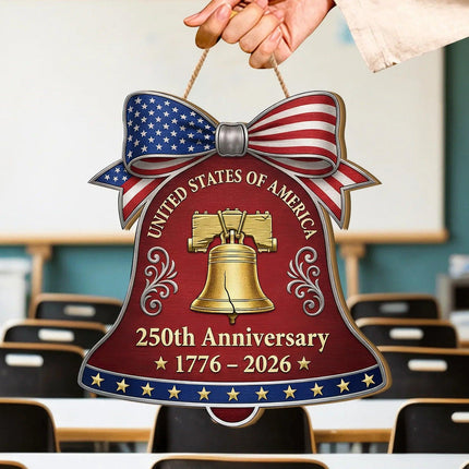 Patriotic Liberty Bell 250th Anniversary Wooden Sign