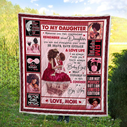 To My Daughter - You Will Always Be My Baby Girl Quilt Blanket - Gift For Daughter - Charming Present
