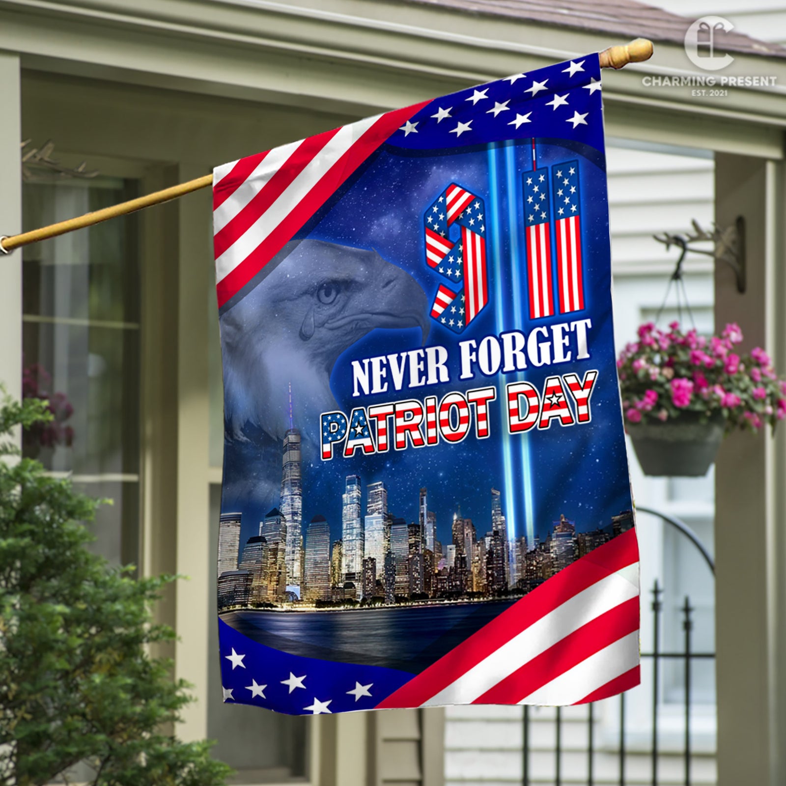 Never Forget 9-11 Flag - Patriot Day House Flag