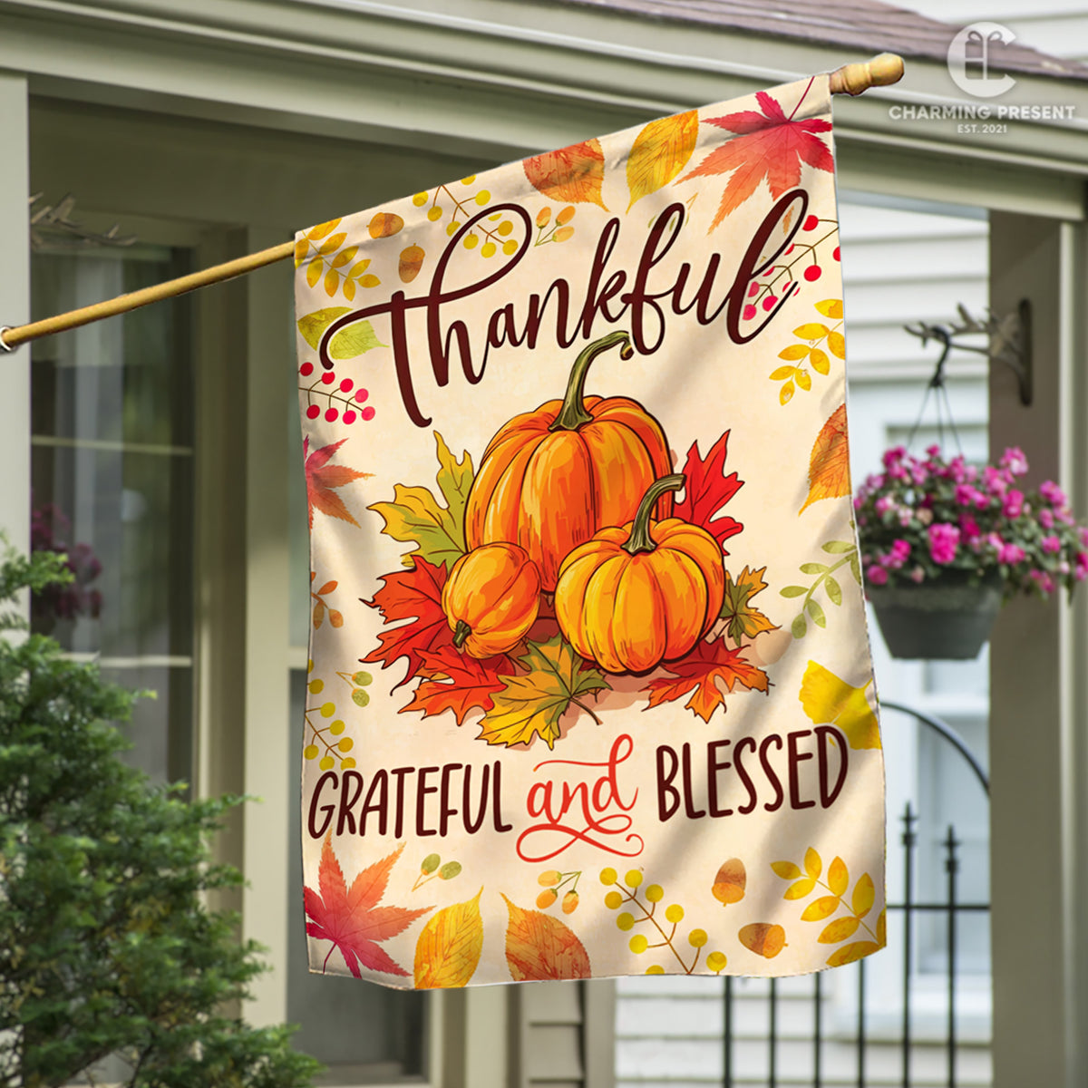 Thankful Grateful And Blessed Pumpkins Fall Flag - Fall Autumn Welcome Gift