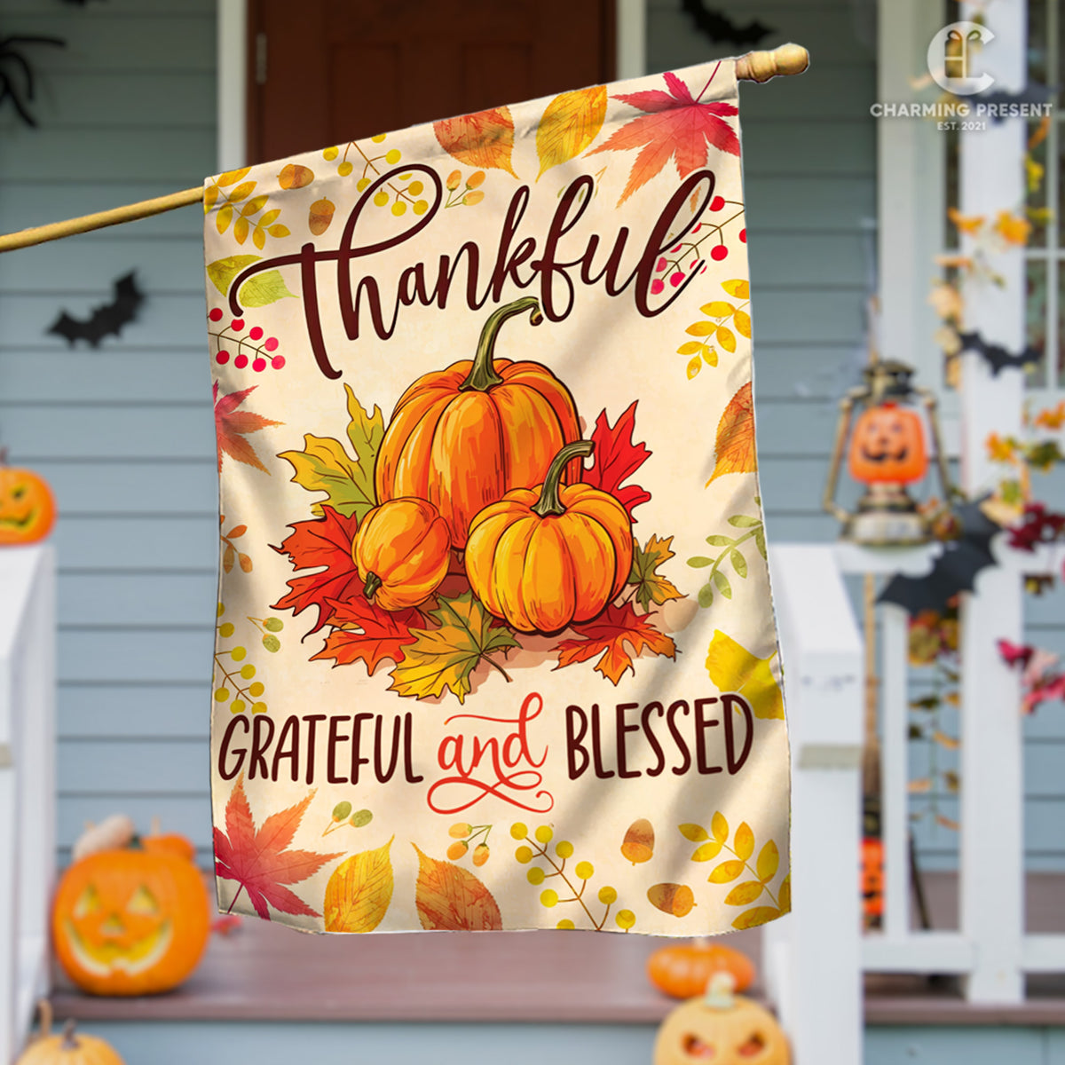 Thankful Grateful And Blessed Pumpkins Fall Flag - Fall Autumn Welcome Gift