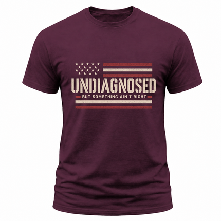 Undiagnosed But Something Ain’t Right Minimal American Flag T Shirt
