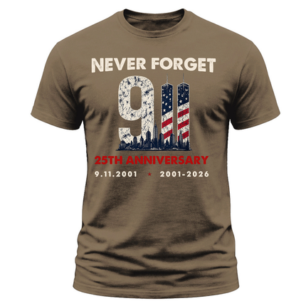 25th Anniversary Patriot Day Never Forget 9/11 Memorial T Shirt