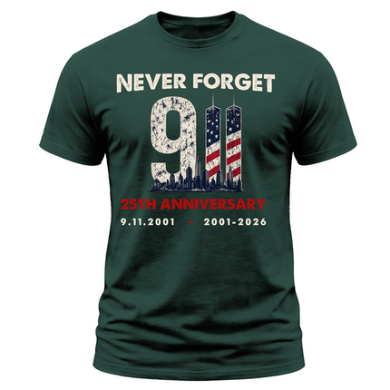 25th Anniversary Patriot Day Never Forget 9/11 Memorial T Shirt