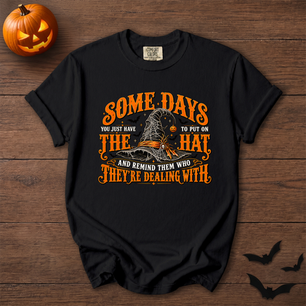 Comfort Colors Funny Witch Hat Halloween Quote T-Shirt