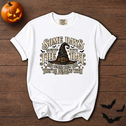 Comfort Colors Witch Hat Halloween Some Days T-Shirt
