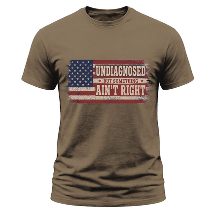 Undiagnosed But Something Ain’t Right Vintage USA Flag T Shirt