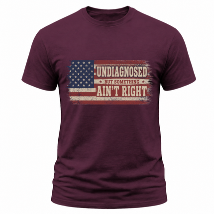 Undiagnosed But Something Ain’t Right Vintage USA Flag T Shirt