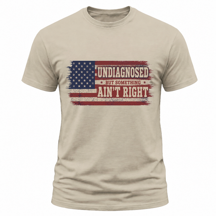 Undiagnosed But Something Ain’t Right Vintage USA Flag T Shirt