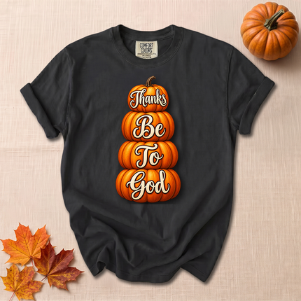 Comfort Colors Thanks Be To God Christian Fall Pumpkin T-Shirt