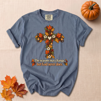Comfort Colors The Seasons May Change But God Never Does Christian Fall T-Shirt