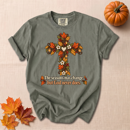 Comfort Colors The Seasons May Change But God Never Does Christian Fall T-Shirt