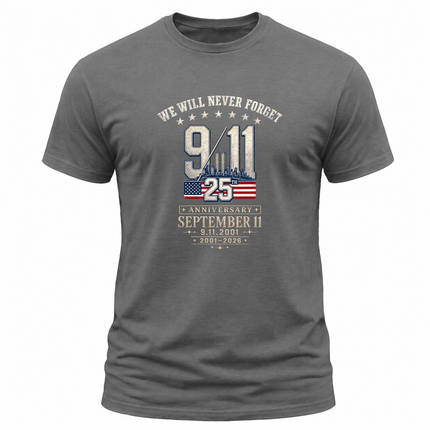 9/11 25th Anniversary We Will Never Forget September 11 Memorial T-Shirt