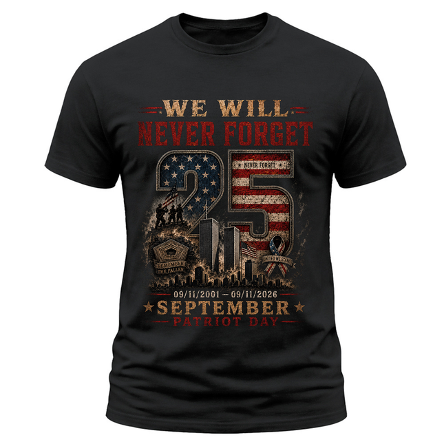 9/11 25th Anniversary Never Forget Patriot Day Memorial T-Shirt