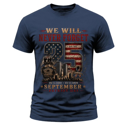 9/11 25th Anniversary Never Forget Patriot Day Memorial T-Shirt