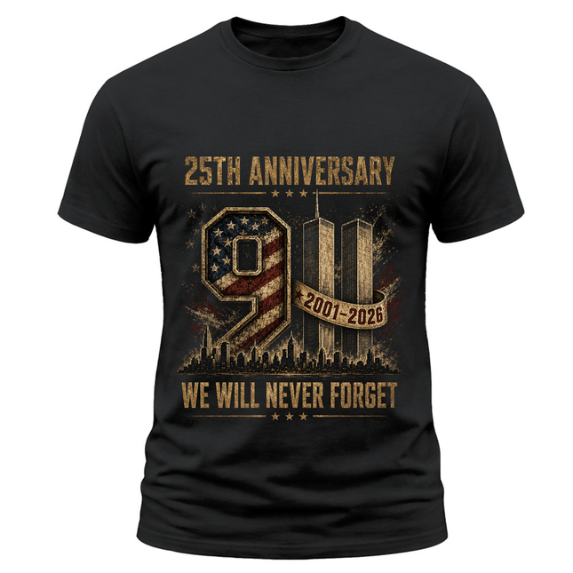 25th Anniversary Patriot Day 911 We Will Never Forget Memorial T-Shirt