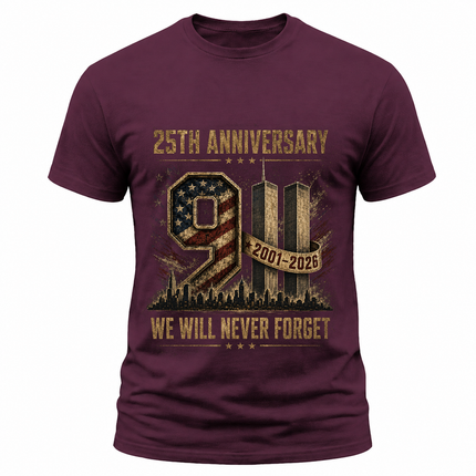 25th Anniversary Patriot Day 911 We Will Never Forget Memorial T-Shirt