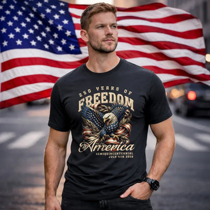 250 Years of Freedom Patriotic T-Shirt Semiquincentennial Eagle