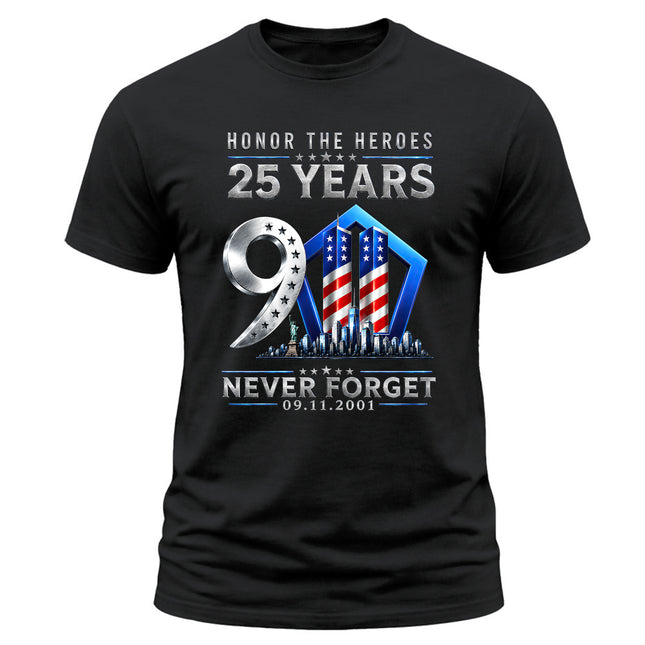 25th Anniversary Patriot Day 911 Honor The Heroes Memorial T-Shirt