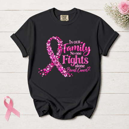 Comfort Colors Breast Cancer Awareness Family No One Fights Alone Pink Ribbon T-Shirt