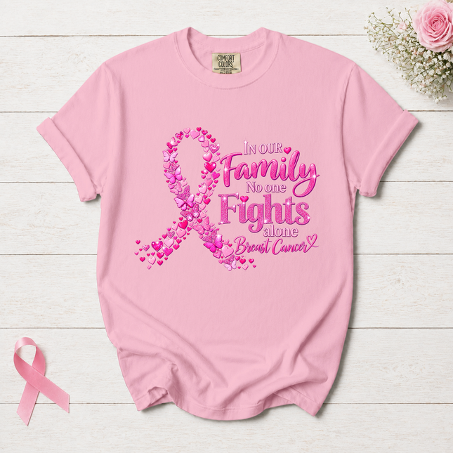 Comfort Colors Breast Cancer Awareness Family No One Fights Alone Pink Ribbon T-Shirt