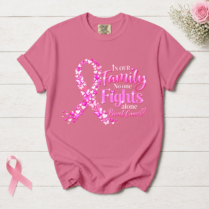 Comfort Colors Breast Cancer Awareness Family No One Fights Alone Pink Ribbon T-Shirt