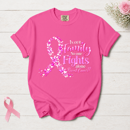 Comfort Colors Breast Cancer Awareness Family No One Fights Alone Pink Ribbon T-Shirt