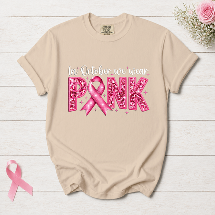 Comfort Colors Breast Cancer Awareness In October We Wear Pink Ribbon T-Shirt