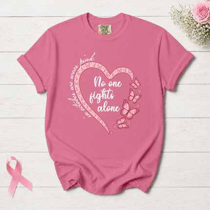 Comfort Colors Breast Cancer Awareness No One Fights Alone Butterfly Heart T-Shirt