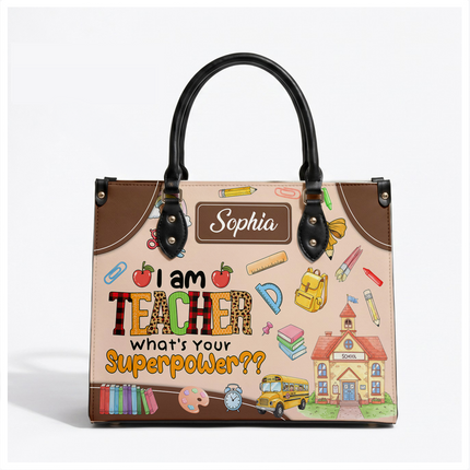 Personalized Teacher Leather Handbag Superpower Quote
