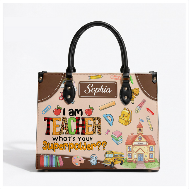 Personalized Teacher Leather Handbag Superpower Quote