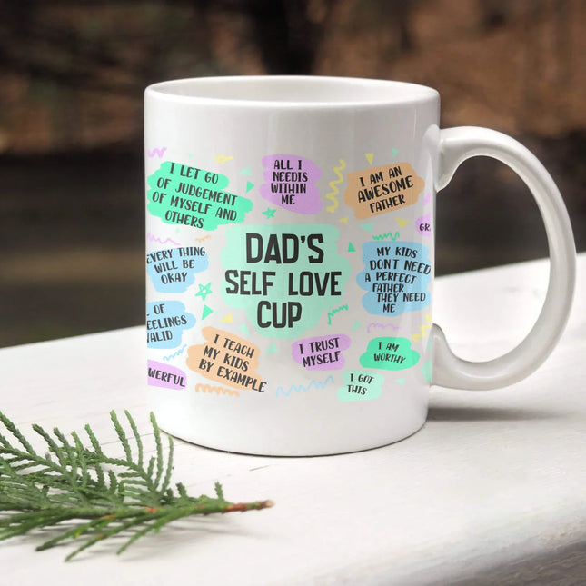 Dad's Self Love - White Mug MG08 - Charming Present