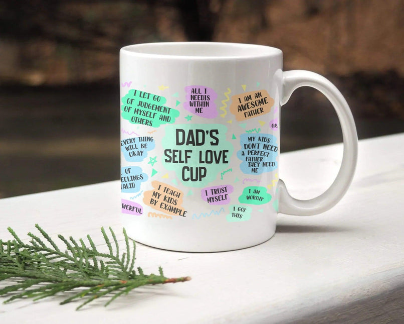 Dad's Self Love - White Mug MG08 - Charming Present