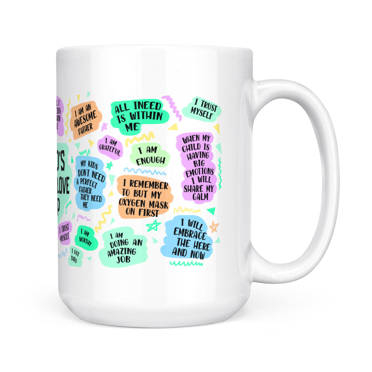 Dad's Self Love - White Mug MG08