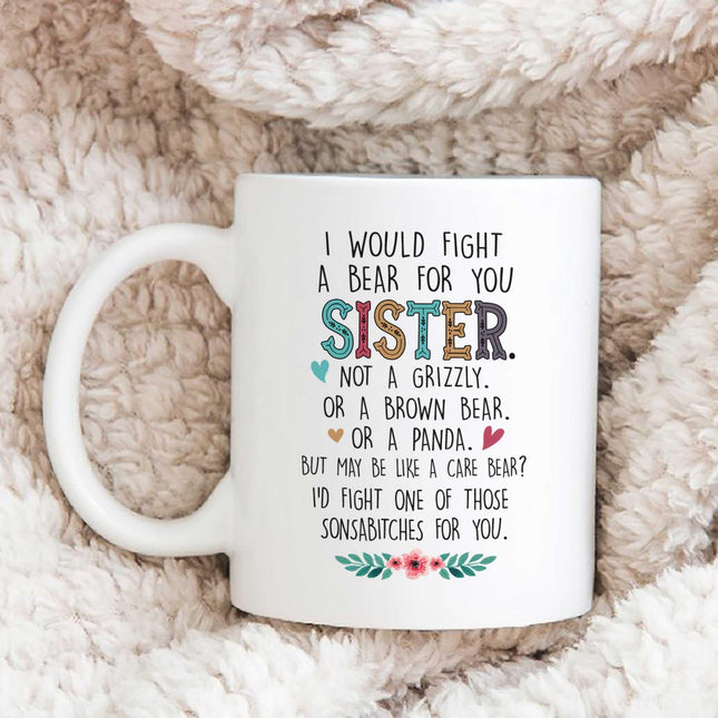 Sister Not A Grizzly - White Mug MG26 - Charming Present