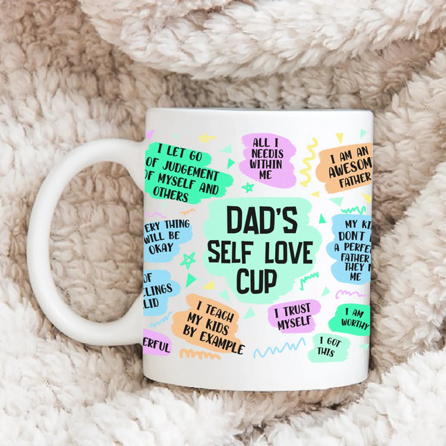 Dad's Self Love - White Mug MG08 - Charming Present