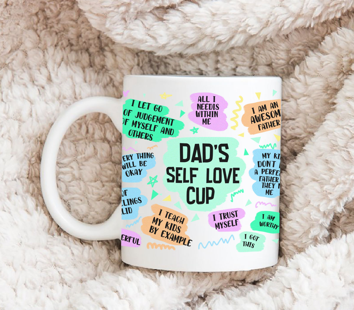 Dad&#39;s Self Love - White Mug MG08