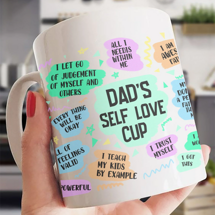 Dad's Self Love - White Mug MG08 - Charming Present