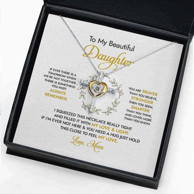 To My Beautiful Daughter - You Mean To Me - Cross Dancing Necklace - Charming Present