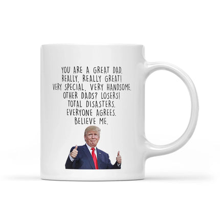 Trump Mug To Dad White Mug MG25 - Charming Present