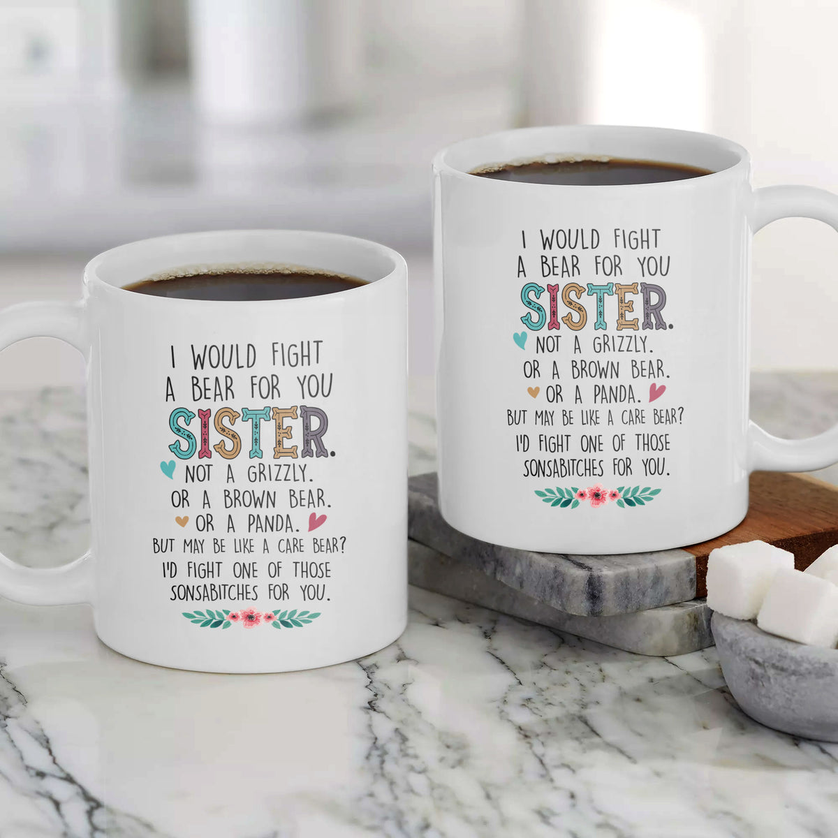 Sister Not A Grizzly - White Mug MG26