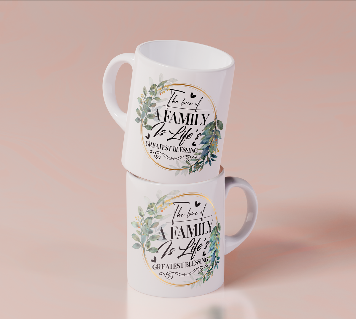 The Love Of A Family Is Life's Greatest Blessing - White Mug MG07