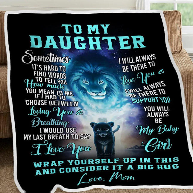 To My Daughter - How Much You Mean To Me - Fleece Blanket FB02T - Charming Present
