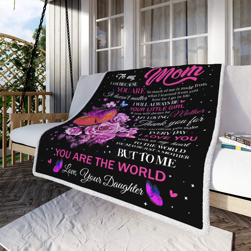 To My Mom - I Am Because You Are - Fleece Blanket FB04T