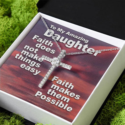 To My Amazing Daughter - Faith Makes Things Possible - CZ Cross Necklace SO159V - Charming Present