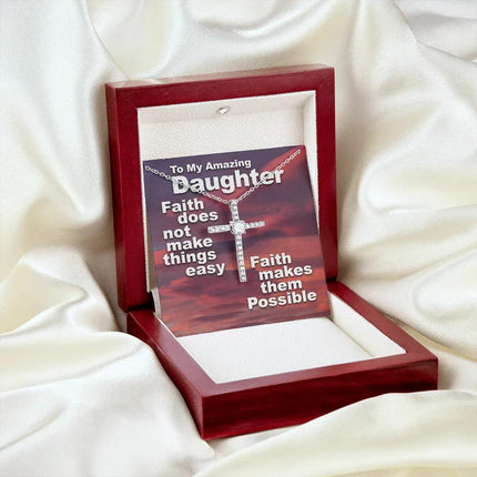To My Amazing Daughter - Faith Makes Things Possible - CZ Cross Necklace SO159V - Charming Present