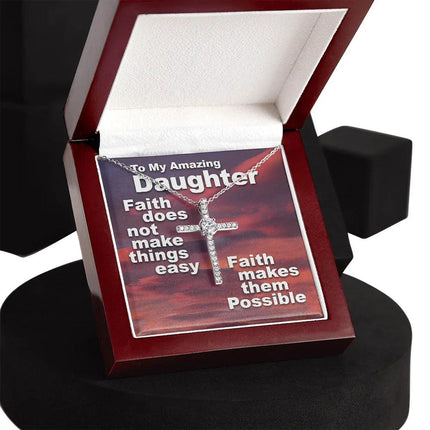 To My Amazing Daughter - Faith Makes Things Possible - CZ Cross Necklace SO159V - Charming Present