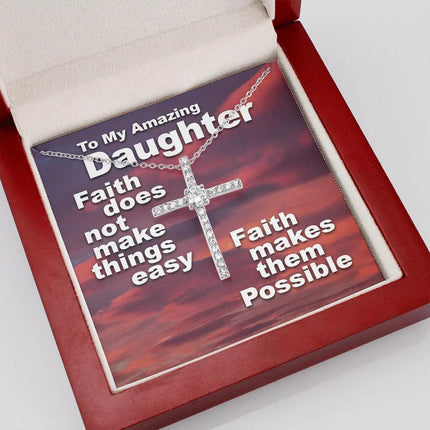 To My Amazing Daughter - Faith Makes Things Possible - CZ Cross Necklace SO159V - Charming Present