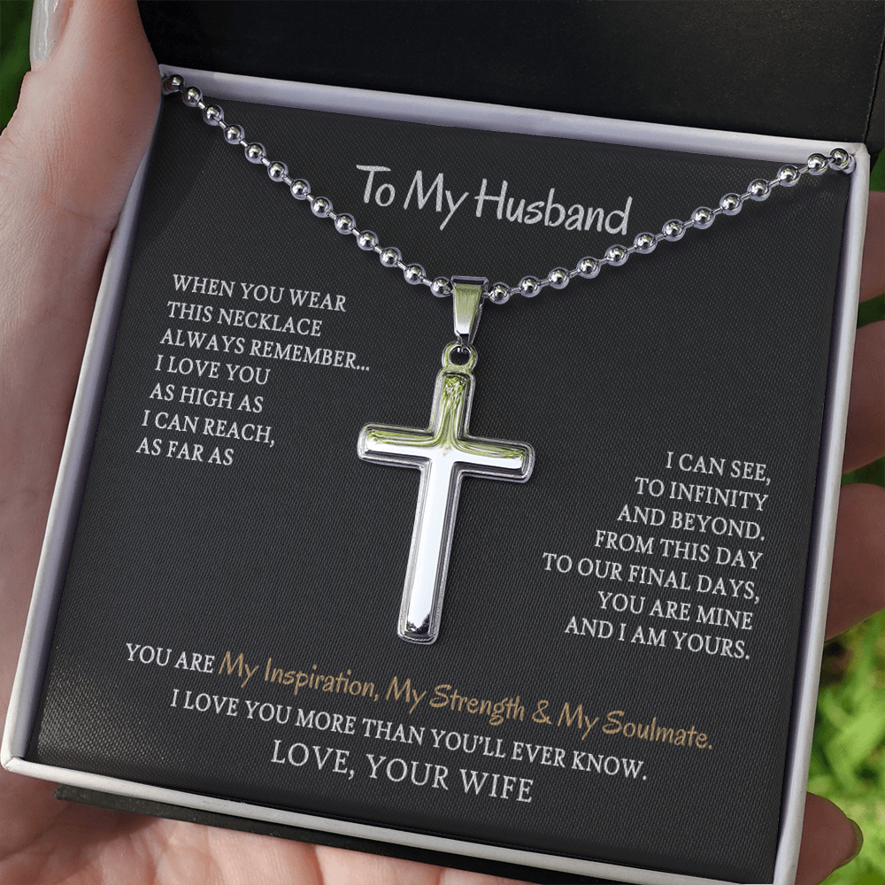 To My Husband - You are My Inspiration My Strength & My Soulmate - Cross Necklace SO100V